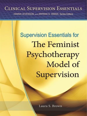 cover image of Supervision Essentials for the Feminist Psychotherapy Model of Supervision